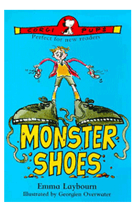 the cover of the children's book Monster Shoes by Emma Laybourn